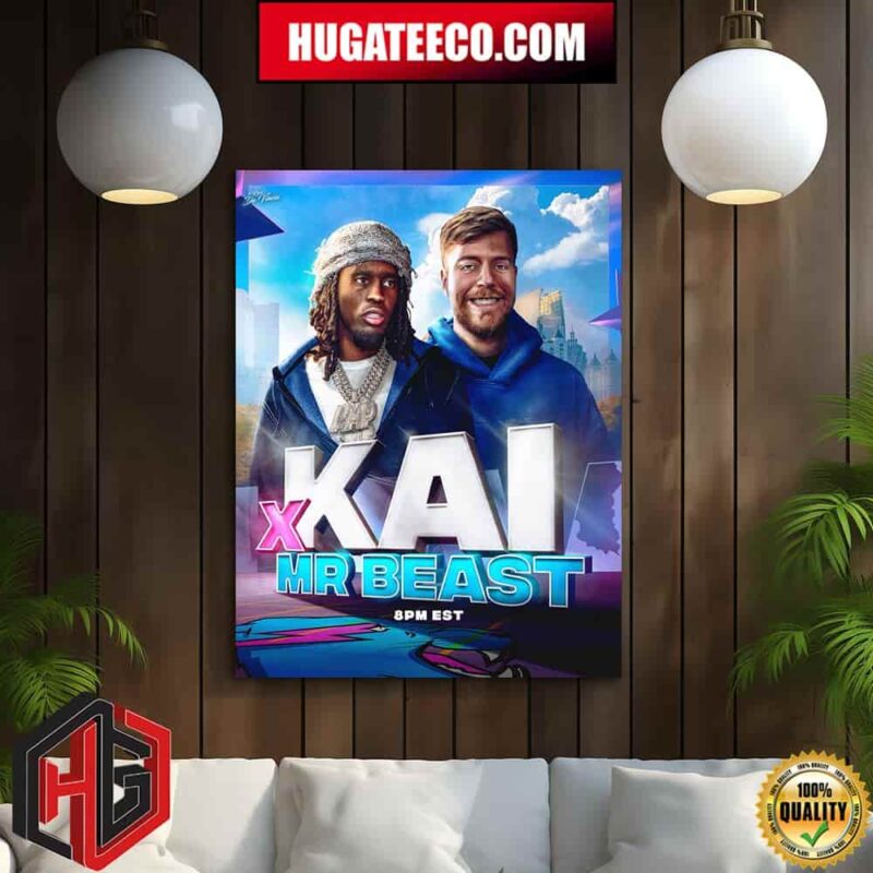 Amp Kai X Mr Beast Stream Tonight July 3rd  At 8pm Est Be There War Starts Home Decor Poster Canvas