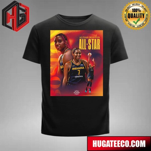 Back-To-Back Aliyah Boston Indiana Fever Is A 2x WNBA All-Star T-Shirt