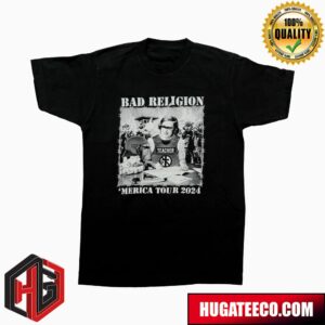 Bad Religion Merica Tour 2024 Teaching In Usa Tour Two Sides Merchandise T Shirt