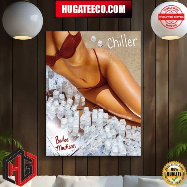 Bailee Madiso Released New Song Chiller In 2024 Home Decoration Poster Canvas