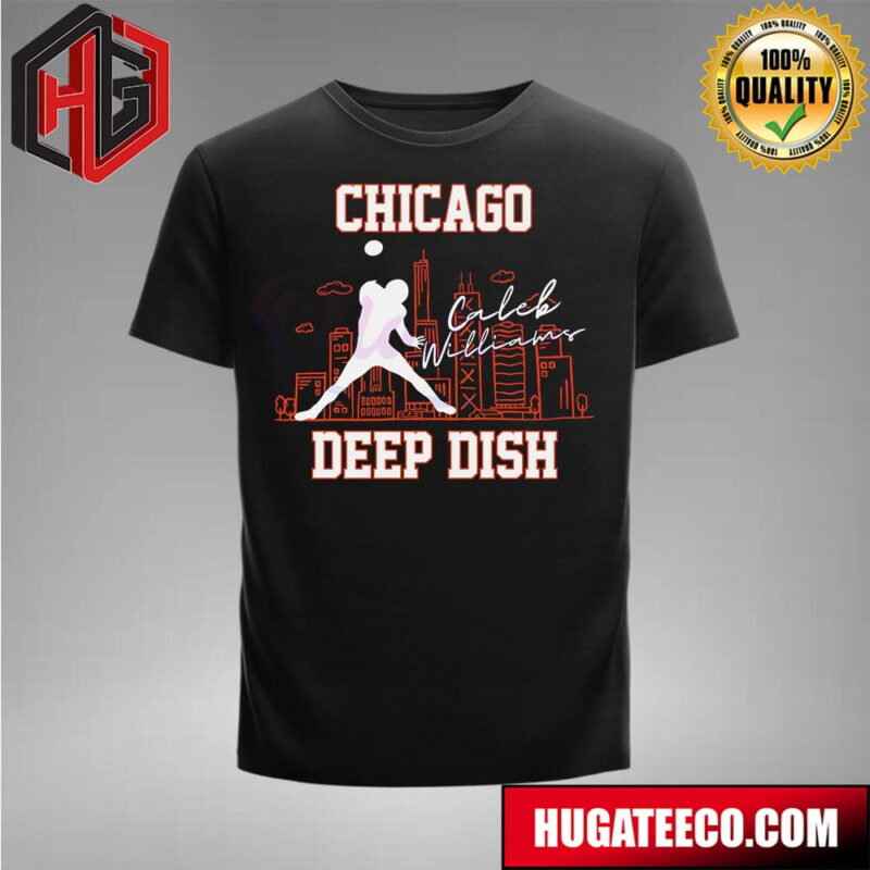 Caleb Williams Chicago Bear NFL Deep Dish T-Shirt