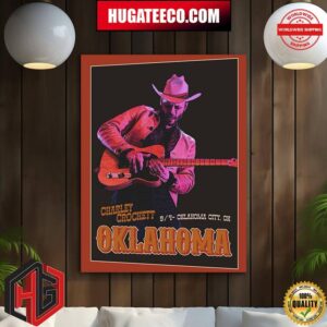 Charley Rocket 10 Dollar Cowboy Tour With Special Guest On Sep 4 At The Criterion In Olkahoma Ok Home Decor Poster Canvas