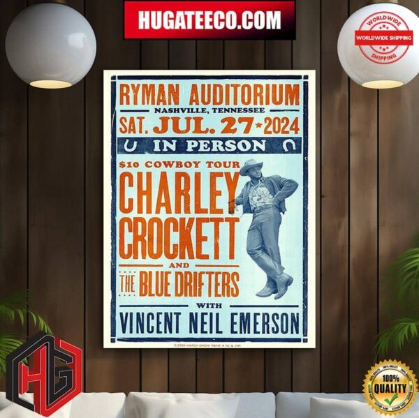 Charley Rocket And The Blue Drifters With Vincent Neil Emperson At Ryman Auditorium In Nashville Tennessee On Sat Jul 27 2024 Home Decor Poster Canvas