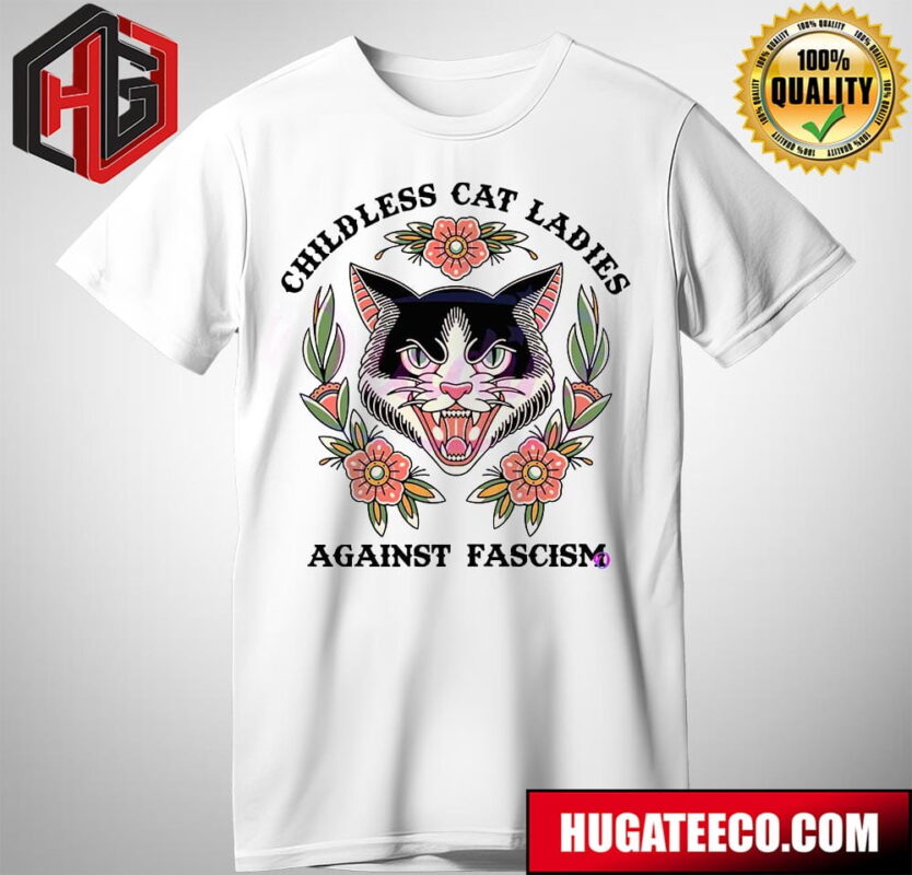 Childless Cat Ladies Against Fascism Kamala Harris T-Shirt