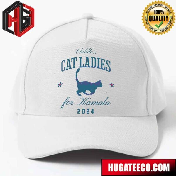 Childless Cat Ladies For Kamala Harris 2024 Hat-Cap
