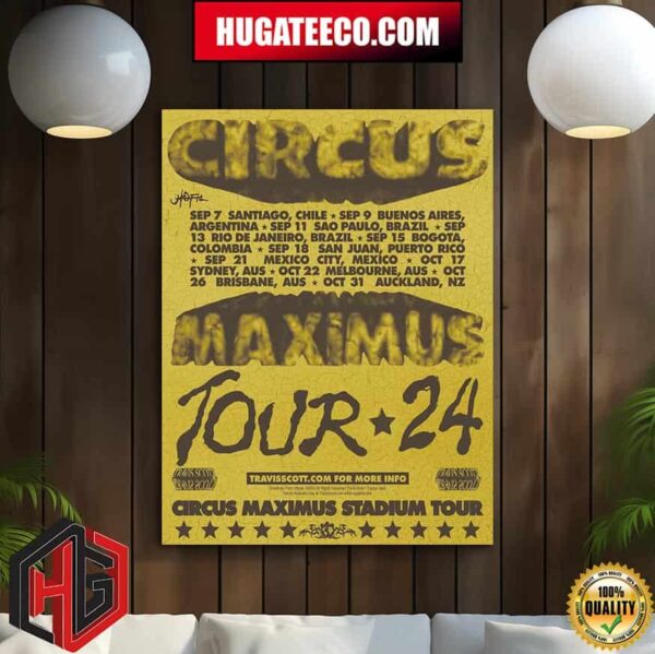 Travis Scott Circus Maximus Utopia World Tour 2024 At Circus Maximus Stadium Tour Schedule List Home Decor Poster Canvas
