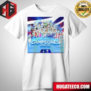 Compeones Argentina Otra Vez Is Claim Copa America Euro 2024 T-Shirt
