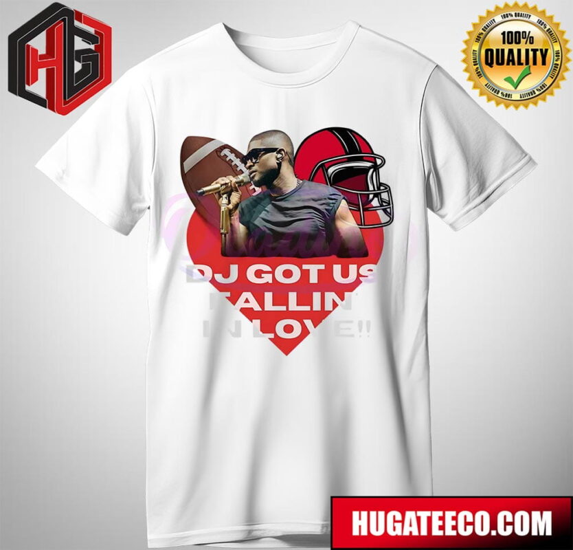 DJ Got Us Fallin In Love Usher Super Bowl Merch T-Shirt