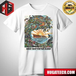 Dave Matthews Band Show At North Well Health At Jones Beach Theater In Wantagh Ny On July 9 2024 Merchandise T-Shirt