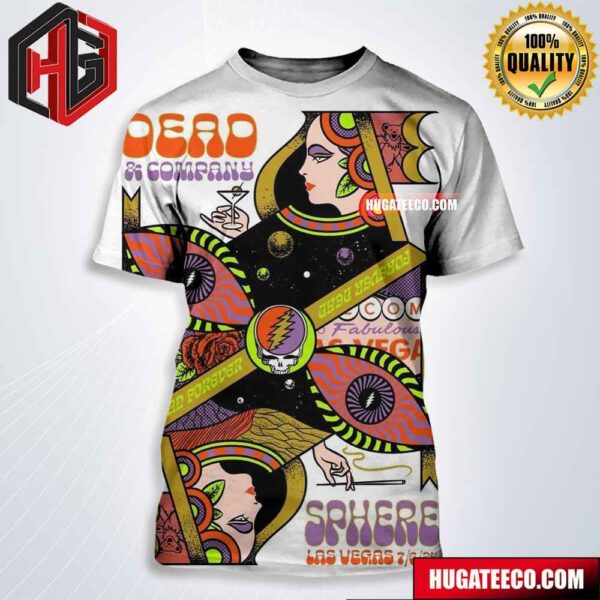 Dead And Company Dead Forever At Sphere In Las Vegas On 6 July 20224 All Over Print Shirt
