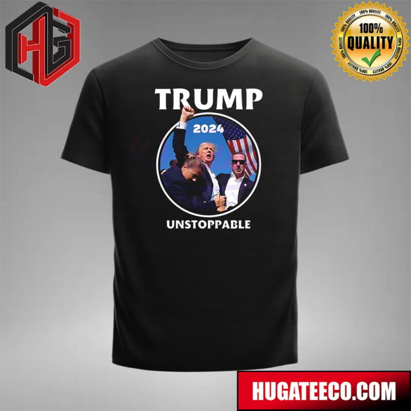Donald Trump 2024 Unstoppable Trump Shooting T-Shirt