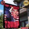 Donald Trump Fight For America 2024 Garden House Flag