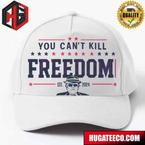 Donald Trump You Cant Kill Freedom Trump Assassination Hat-Cap