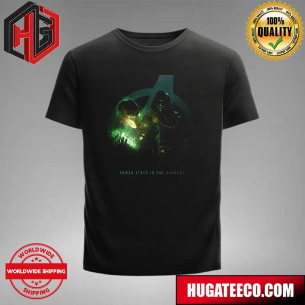 Doom Is Coming Avengers Doomsday Power Stays In The Shadows Robert Downey Jr As Doctor Doom T-Shirt