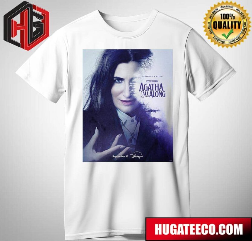 First Poster For Agatha All Along  Releasing On September 18 On Disney T-Shirt