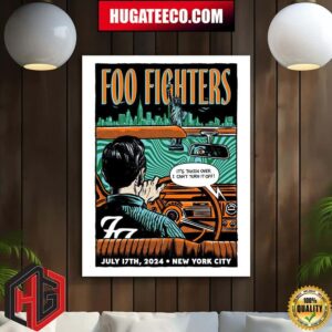 Foo Fighters Show Its Taken Over I Cant Turn It Off On July 17th 2024 In New York City Poster Canvas