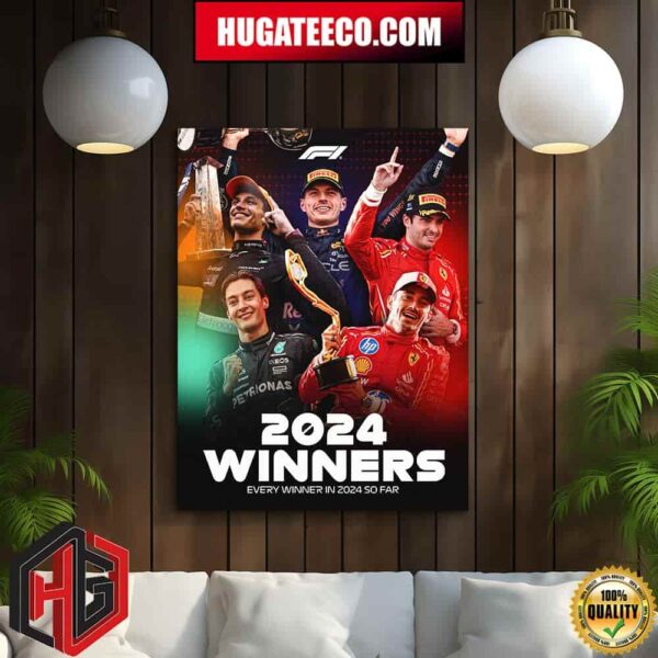 Formula 1 F1 2024 Winners Every Winner In 2024 So Far Home Decor Poster Canvas