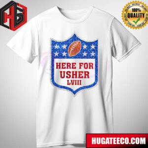Glitter Here For Usher LVIII Football Merch T-Shirt