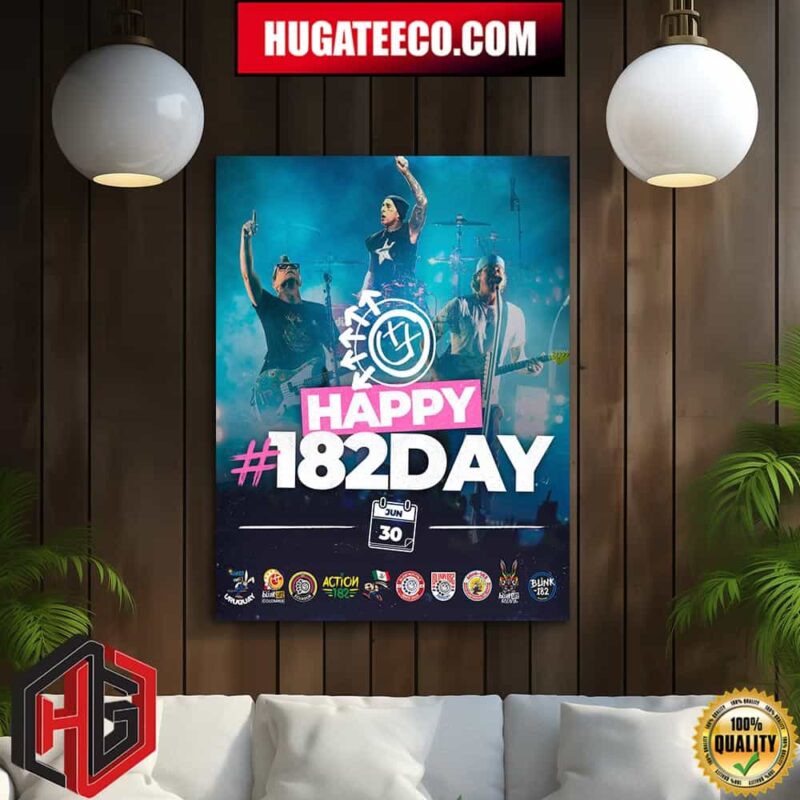 Happy 182day Blink-182 June 30 2024 Home Decor Poster Canvas