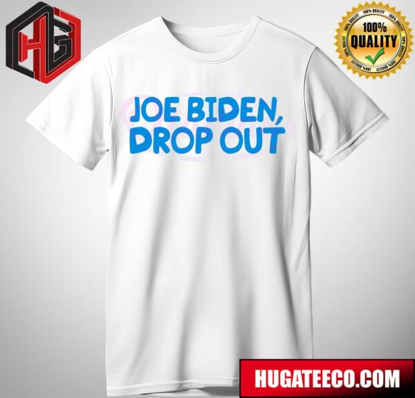 Joe Biden Drop Out Presidential Race Where’s Joe Biden T-Shirt