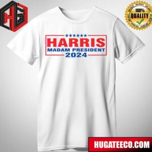 Kamala Harris Madam President 2024 Supporter Shirt