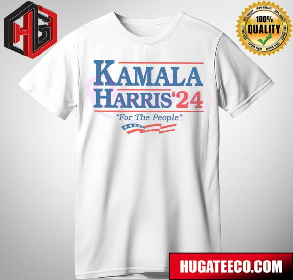 Kamala Harris President 2024 For The People T-Shirt