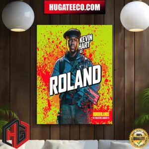 Kevin Hart Is Roland In Borderlands In Theaters August 9 Home Decor Poster Canvas