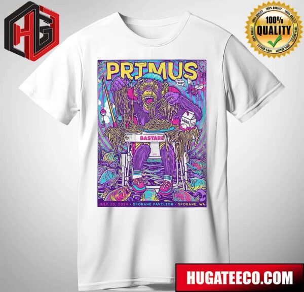 Limited Edition Poster For Primus Tonight?s Show In Spokane WA At Spokane Pavilion On July 20 2024 T-Shirt