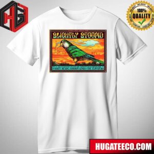Limited Merch Poster For Slightly Stoopid With Dirty Heads Common Kings And The Elovaters Slightly Dirty Summer Tour Show on July 18 2024  in Bridgeport CT at Hartford HealthCare AMP T-Shirt