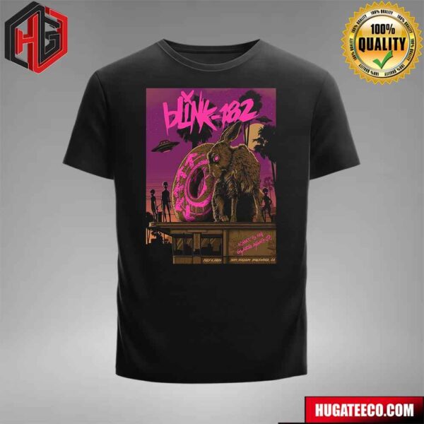 Limited Poster For Blink-182 For Tonight’s On July 6 2024 Show In Inglewoood Ca At Sofi Stadium Merch T-Shirt
