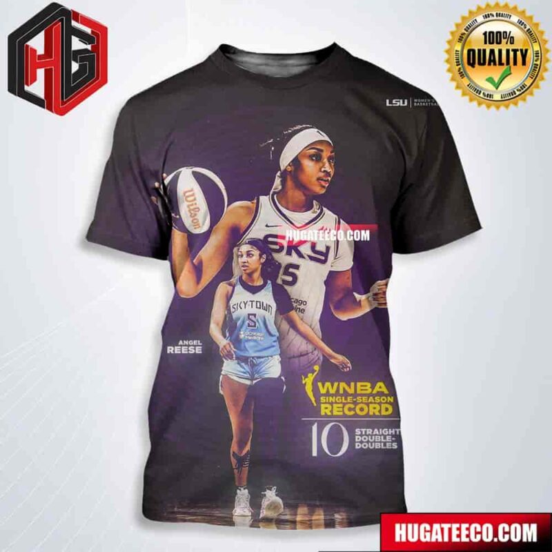 LSU Angel Reese WNBA Single-Season Record 10 Straight Double-Doubles All Over Print Shirt