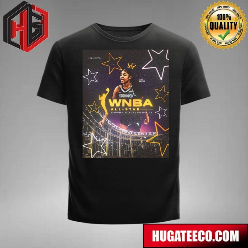 LSU Tigers Congratulate Barbie Angel Reese As A WNBA All-Star On Saturday July 20 Phoenix AZ T-Shirt