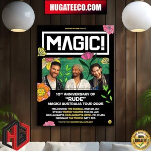 Magic Are Going On A Tour Of Australia Next January To Celebrate The 10th Anniversary Of Rude Home Decor Poster Canvas