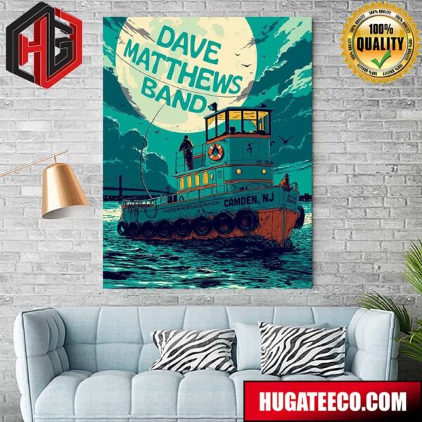 Merch Poster For Dave Matthews Band In Camden NJ At Freedom Mortgage Pavilion On July 20 2024 Merch Poster Canvas