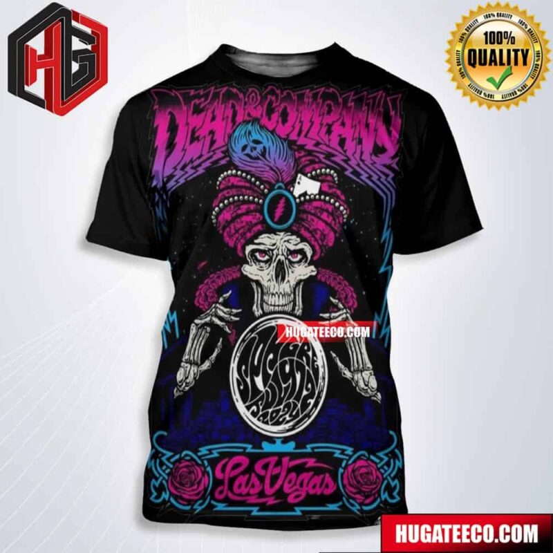 Merch Poster For Dead And Company Live At Sphere In Las Vegas On July 12 2024 All Over Print Shirt