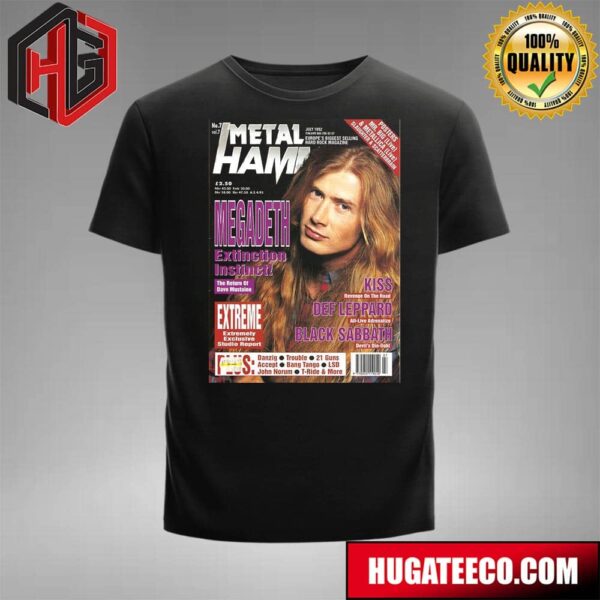 Metal Hammer Cover July 1992 Europes Biggest Selling Hard Rock Magazine Megadeth Extinction Instinct The Return Of Dave Mustaine T-Shirt