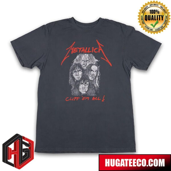 Metallica Cliff Em All Without Cliff There Would Be No Ride The Lightning We Honor The Legend Fifth Member Exclusive Merch T-Shirt