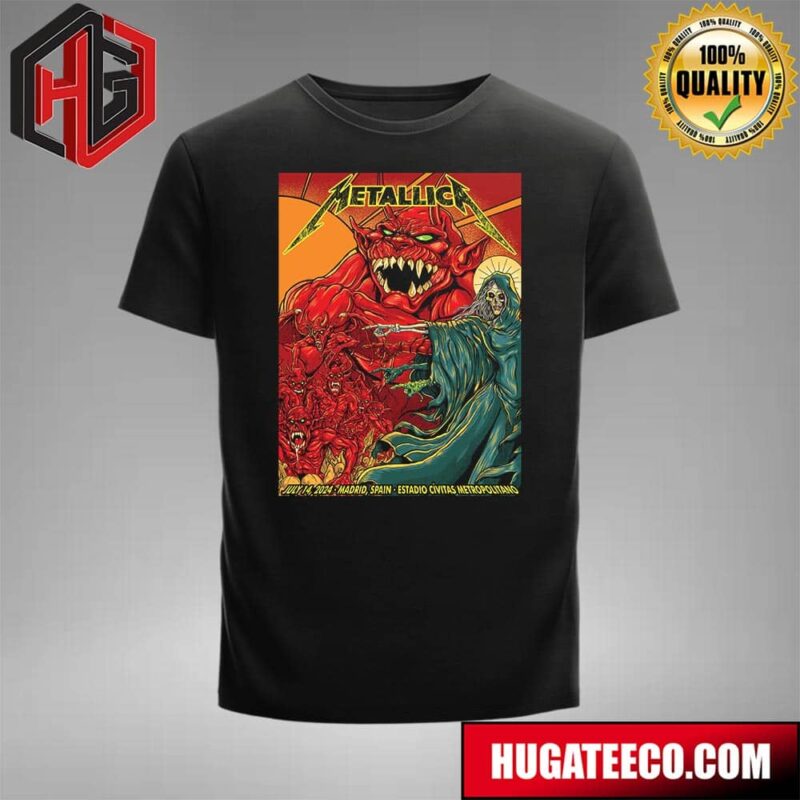 Metallica M72 World Tour 2024 No Repeat Weekend Merch Poster In Madrid Spain At Estadio Civitas Metropolitano On Juy 14 2024 T-Shirt
