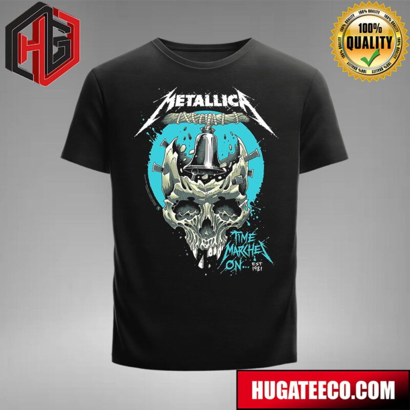 Metallica Time Marches On Est 1981 Ride The Lightning Was Released 40 Years Ago Merchandise T-Shirt