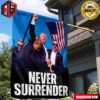 Donald Trump We Are Taking American Back Never Surrender Trump Shooting Garden House Flag