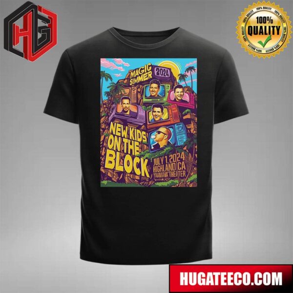 New Kids On The Block Magic Summer 2024 Tour At Highland Ca Yaamava Theater On July 1 2024 T-Shirt