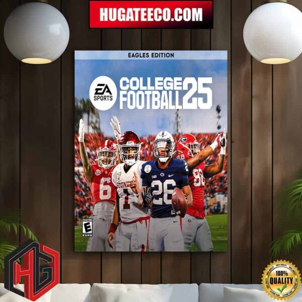 Philadelphia Eagles Edition Ea Sports College Football 25 Haters Will Say Its Photoshopped Home Decor Poster Canvas