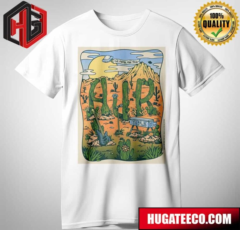 Poster For AJR The Maybe Man Tuor In Phoenix Az At Footprint Center On July 12 2024 T-Shirt