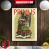 Primus Poster For Tonight’s Show In Redding Ca At Redding Civic Auditorium July 12 2024 Home Decor Poster Canvas