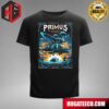 Primus Poster For Show At The Ledge Amphitheater In Waite Park Mn On July 26th 2024 T-Shirt