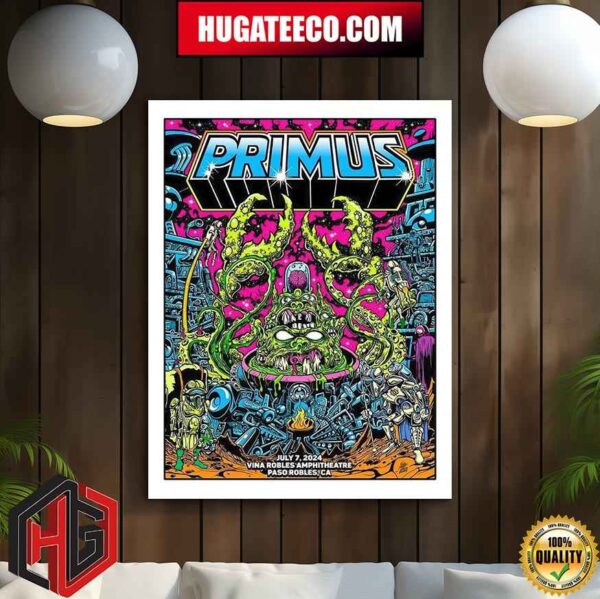 Primus Show On July 7 2024 Vina Robles Amphitheatre Paso Robles Ca Poster Limited Edition Poster Canvas