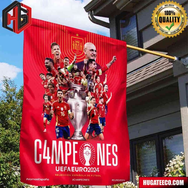 Seleccion Espanola Masculina De Futbol Campeones UEFA Euro 2024 C4ampeones Vamos Espana Garden House Flag