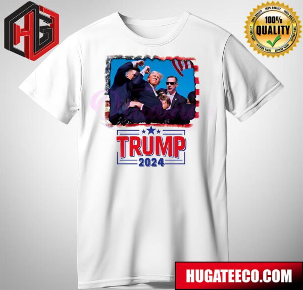 Shooting Donald Trump President 2024 Fist T-Shirt
