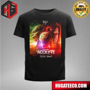 Star Wars The Acolyte 2nd Season Poster One Disney Plus T-Shirt