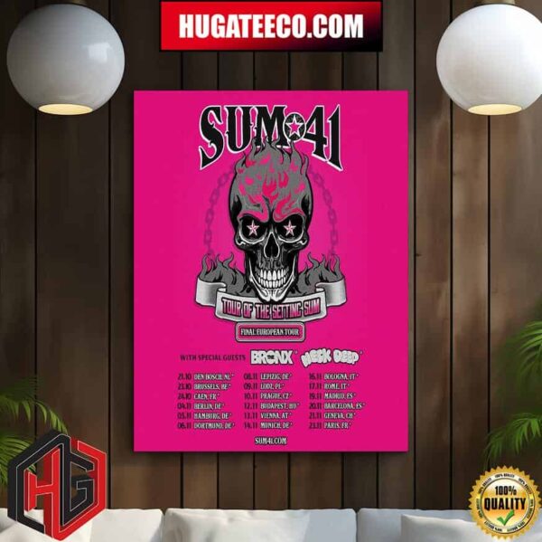 Sum 41 With The Bronx And Neck Deep The Final European Dates For The Tour Of The Setting Sum Home Decor Poster Canvas